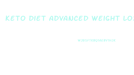 Keto Diet Advanced Weight Loss 800 Mg Reviews