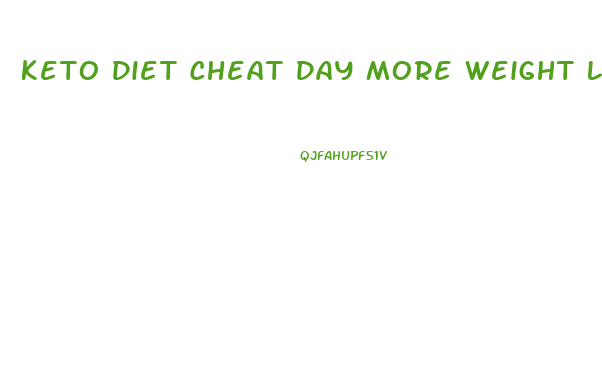 Keto Diet Cheat Day More Weight Loss