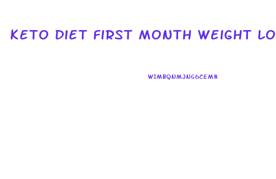 Keto Diet First Month Weight Loss