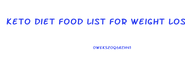 Keto Diet Food List For Weight Loss