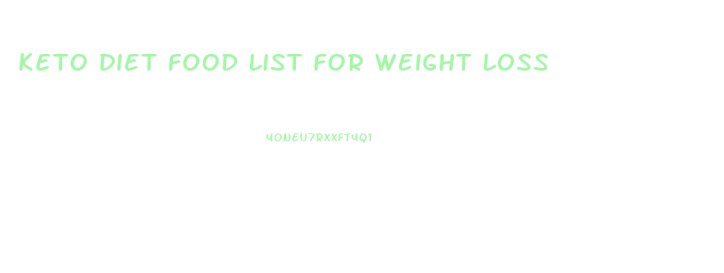 Keto Diet Food List For Weight Loss