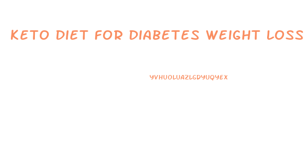 Keto Diet For Diabetes Weight Loss Pins