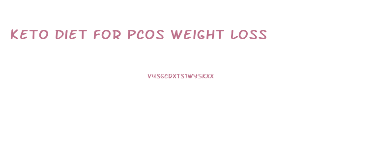 Keto Diet For Pcos Weight Loss