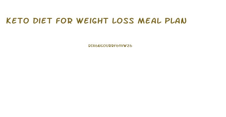 Keto Diet For Weight Loss Meal Plan