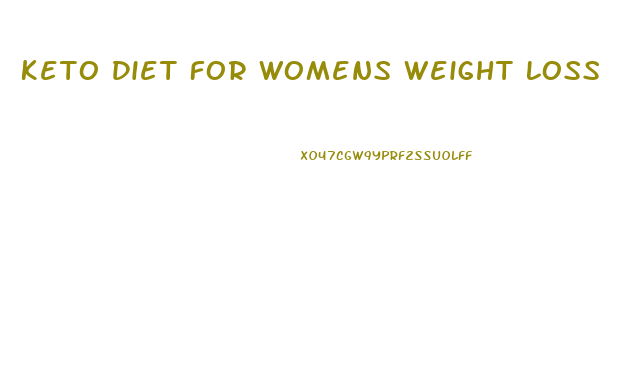 Keto Diet For Womens Weight Loss