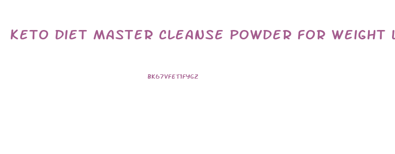 Keto Diet Master Cleanse Powder For Weight Loss Support