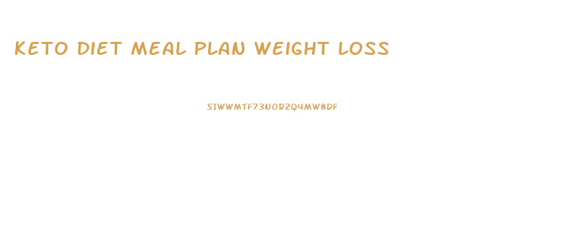 Keto Diet Meal Plan Weight Loss