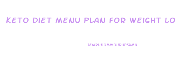 Keto Diet Menu Plan For Weight Loss Pdf