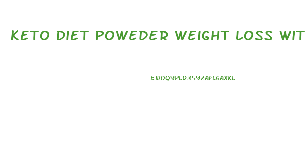 Keto Diet Poweder Weight Loss With Apple Vinegar