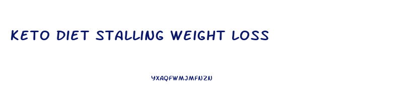 Keto Diet Stalling Weight Loss