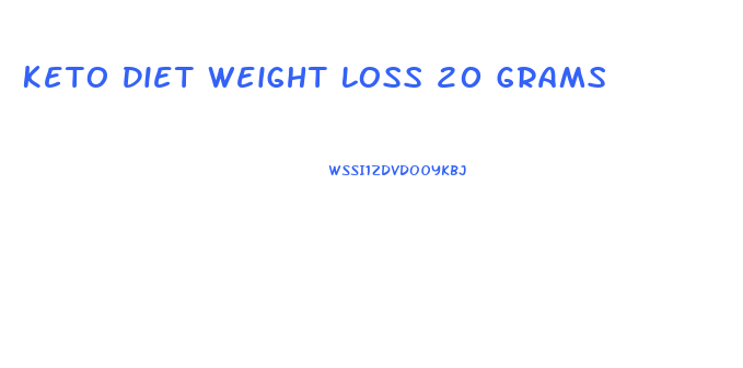 Keto Diet Weight Loss 20 Grams