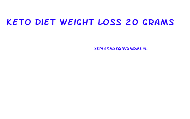 Keto Diet Weight Loss 20 Grams