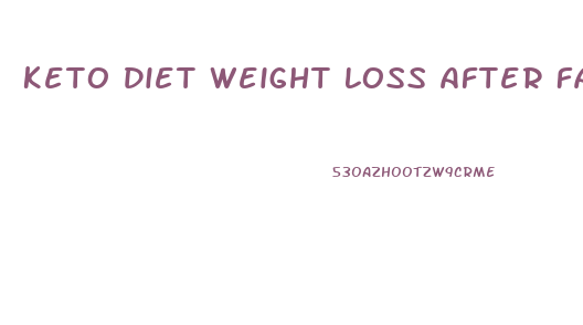 Keto Diet Weight Loss After Fast