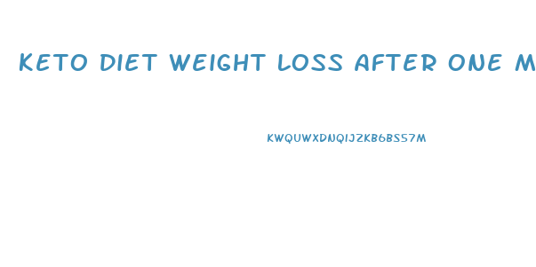 Keto Diet Weight Loss After One Month