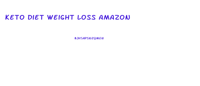 Keto Diet Weight Loss Amazon