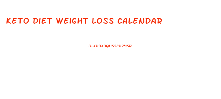 Keto Diet Weight Loss Calendar