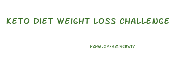 Keto Diet Weight Loss Challenge