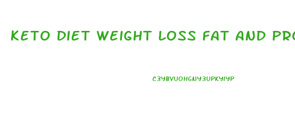 Keto Diet Weight Loss Fat And Protein