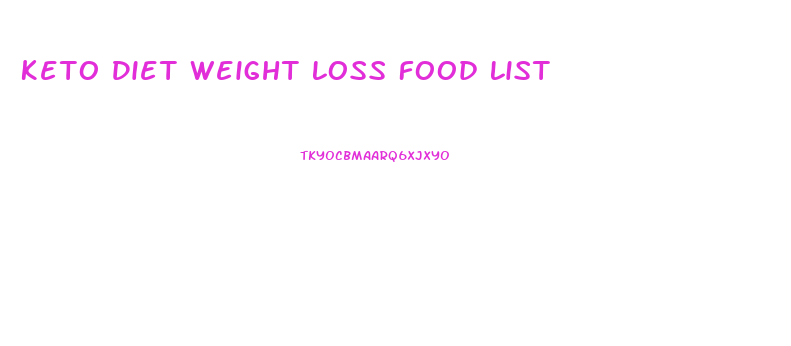 Keto Diet Weight Loss Food List