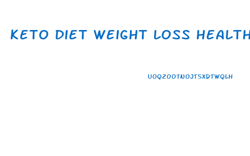 Keto Diet Weight Loss Health Benefits