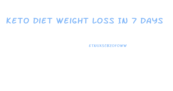 Keto Diet Weight Loss In 7 Days