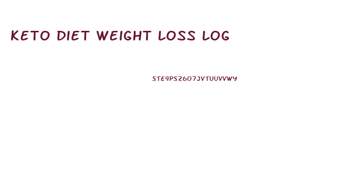 Keto Diet Weight Loss Log