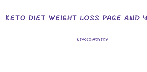 Keto Diet Weight Loss Page And You Won