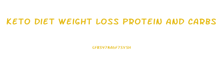 Keto Diet Weight Loss Protein And Carbs