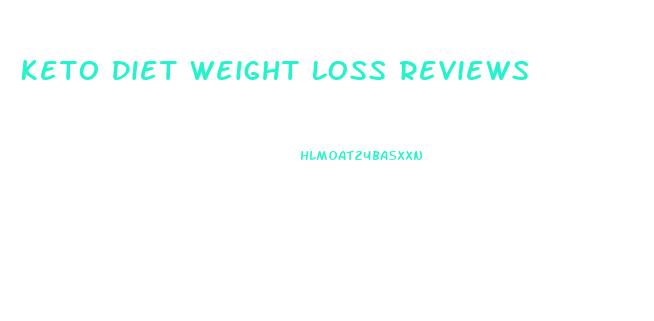 Keto Diet Weight Loss Reviews