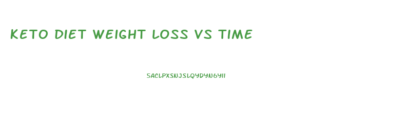 Keto Diet Weight Loss Vs Time