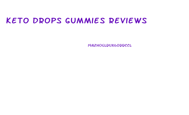 Keto Drops Gummies Reviews