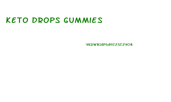 Keto Drops Gummies