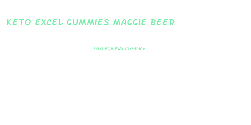 Keto Excel Gummies Maggie Beer