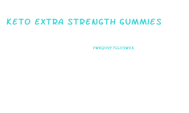 Keto Extra Strength Gummies