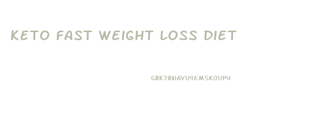 Keto Fast Weight Loss Diet