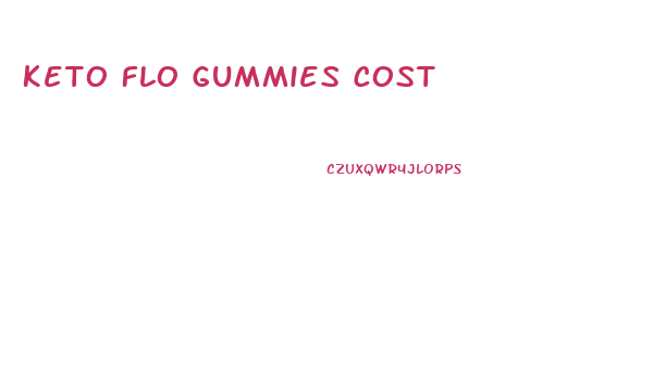 Keto Flo Gummies Cost