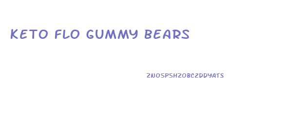 Keto Flo Gummy Bears