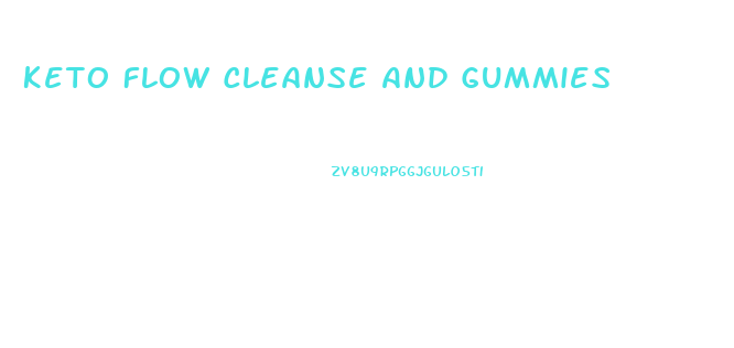 Keto Flow Cleanse And Gummies