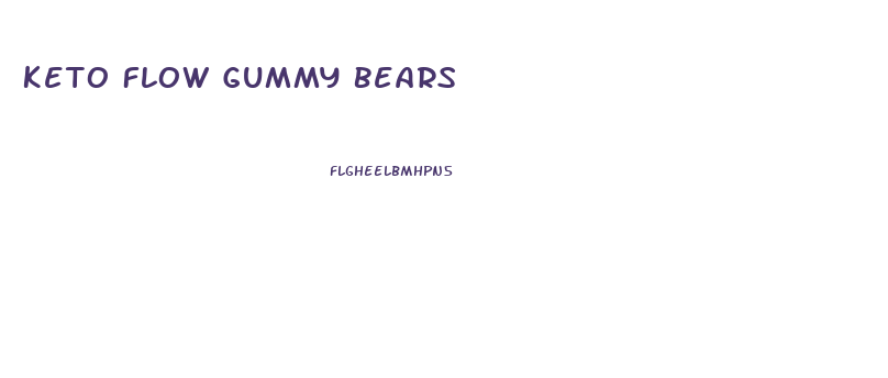 Keto Flow Gummy Bears