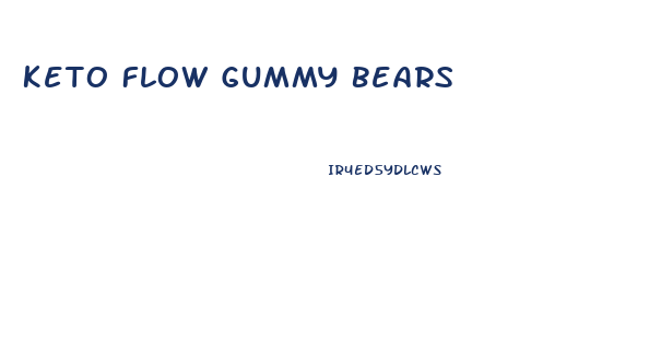 Keto Flow Gummy Bears