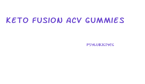 Keto Fusion Acv Gummies