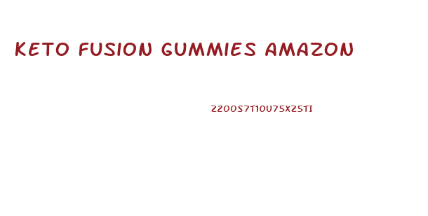 Keto Fusion Gummies Amazon