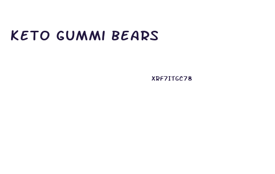 Keto Gummi Bears