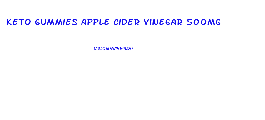 Keto Gummies Apple Cider Vinegar 500mg