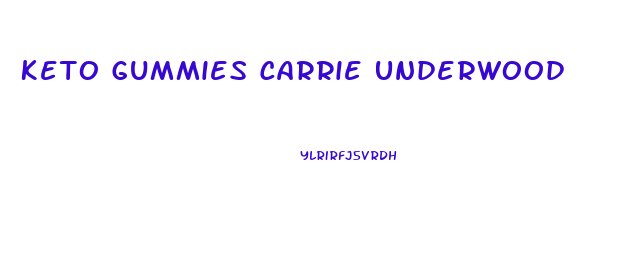 Keto Gummies Carrie Underwood