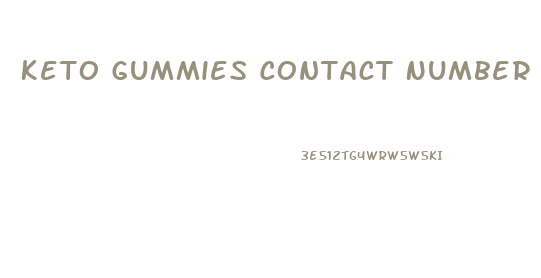 Keto Gummies Contact Number