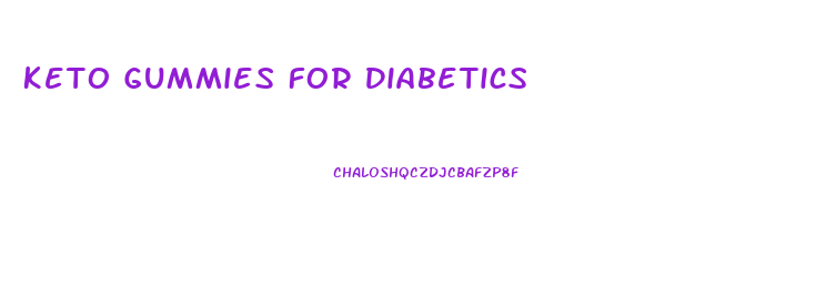 Keto Gummies For Diabetics