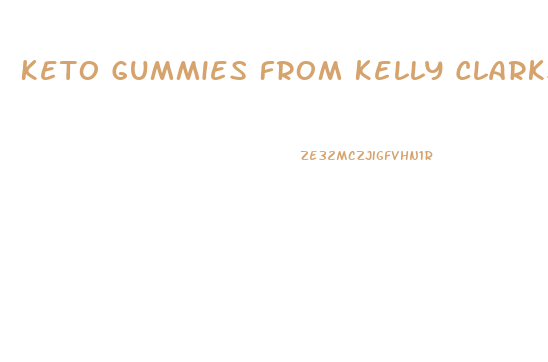 Keto Gummies From Kelly Clarkson