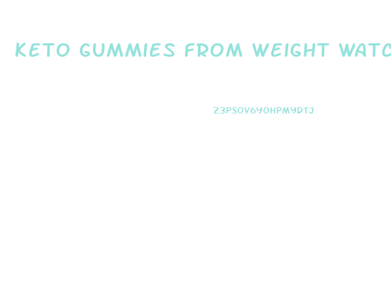 Keto Gummies From Weight Watchers