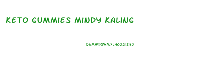 Keto Gummies Mindy Kaling